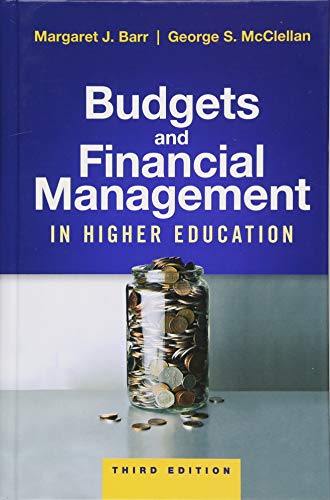 Budgets and Financial Management in Higher Education