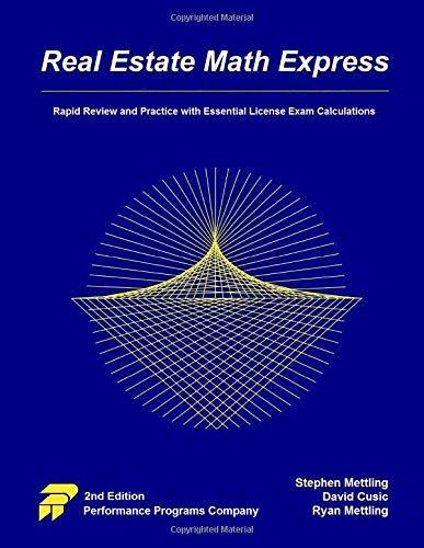 Real Estate Math Express: Rapid Review and Practice with Essential License Exam Calculations