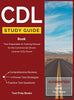 CDL Study Guide Book: Test Preparation &amp; Training Manual for the Commercial Drivers License (CDL) Exam: (Test Prep Books)