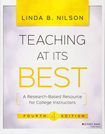 Teaching at Its Best: A Research-Based Resource for College Instructors. 4th Edition