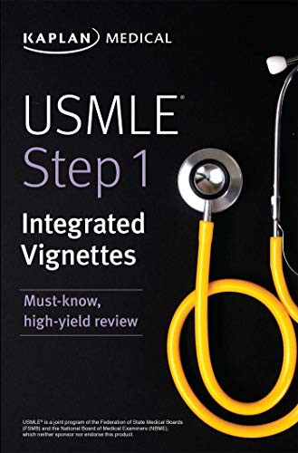 USMLE Step 1: Integrated Vignettes: Must-know. high-yield review (USMLE Prep)