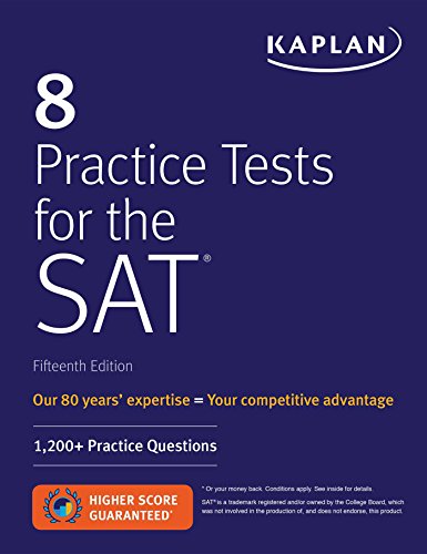 8 Practice Tests for the SAT: 1.200+ SAT Practice Questions (Kaplan Test Prep)