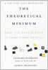 The Theoretical Minimum: What You Need to Know to Start Doing Physics