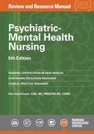 Psychiatric-Mental Health Nursing Review and Resource Manual. 5th Edition