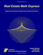 Real Estate Math Express: Rapid Review and Practice with Essential License Exam Calculations