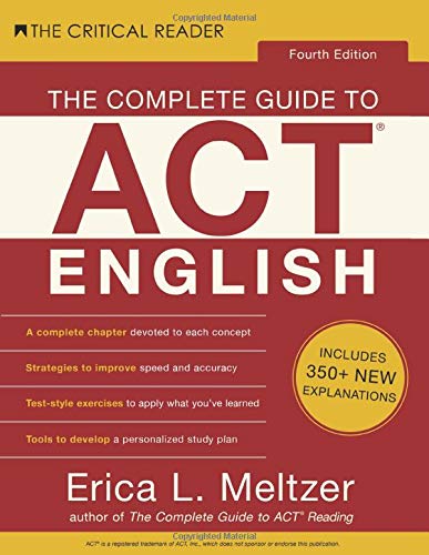 The Complete Guide to ACT English. Fourth Edition