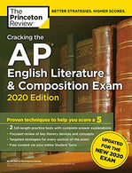 Cracking the AP English Literature & Composition Exam. 2020 Edition: Practice Tests & Prep for the NEW 2020 Exam (College Test Preparation)