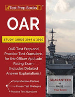 OAR Study Guide 2019 & 2020: OAR Test Prep and Practice Test Questions for the Officer Aptitude Rating Exam [Includes Detailed Answer Explanatio