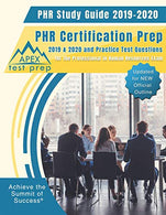 PHR Study Guide 2019-2020: PHR Certification Prep 2019 & 2020 and Practice Test Questions for the Professional in Human Resources Exam (Updated