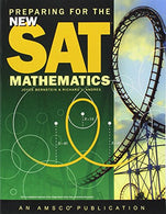 Preparing for the New SAT: Mathematics Student Edition