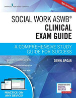 Social Work ASWB Clinical Exam Guide. Second Edition: A Comprehensive Study Guide for Success - Book and Free App &ndash; Updated ASWB Clinical Exam