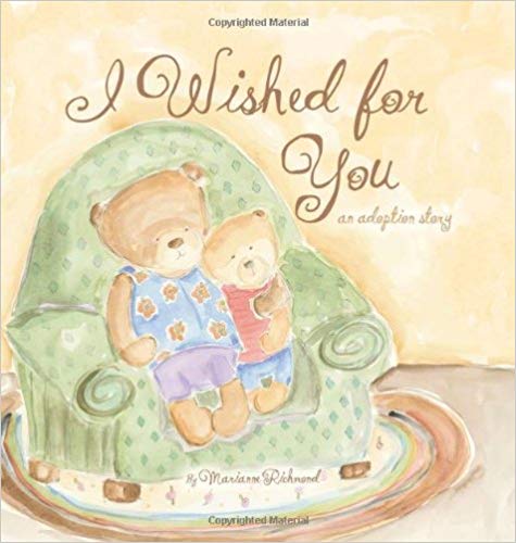 Wished for You: An Adoption Story (Marianne Richmond) Hardcover – January 1, 2008