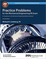 Practice Problems for the Mechanical Engineering PE Exam. 13th Ed (Comprehensive Practice for the Mechanical Pe Exam)