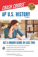 AP&reg; U.S. History Crash Course. 4th Ed..  Book + Online (Advanced Placement (AP) Crash Course)