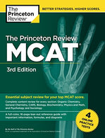 The Princeton Review MCAT. 3rd Edition: 4 Practice Tests + Complete Content Coverage (Graduate School Test Preparation)