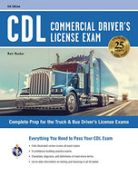 CDL - Commercial Driver's License Exam. 6th Ed. (CDL Test Preparation)