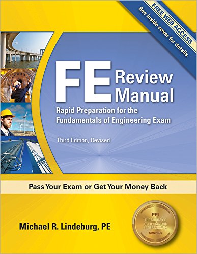 FE Review Manual: Rapid Preparation for the Fundamentals of Engineering Exam. 3rd Ed