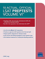 10 Actual. Official LSAT PrepTests Volume VI: (PrepTests 72&ndash;81)