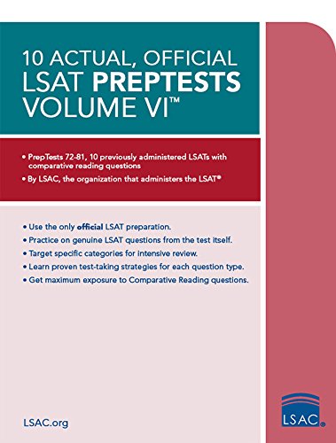 10 Actual. Official LSAT PrepTests Volume VI: (PrepTests 72&ndash;81)