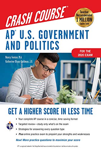 AP&reg; U.S. Government & Politics Crash Course. For the 2020 Exam. Book + Online (Advanced Placement (AP) Crash Course)