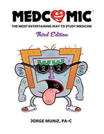 Medcomic: The Most Entertaining Way to Study Medicine. Third Edition